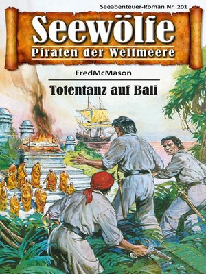 cover image of Seewölfe--Piraten der Weltmeere 201